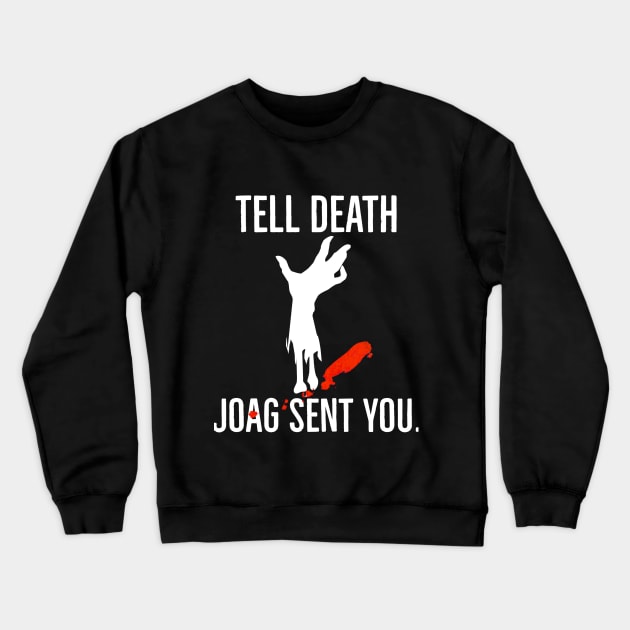 JoAG sent you  - dark backgrounds Crewneck Sweatshirt by Jack of All Graves
